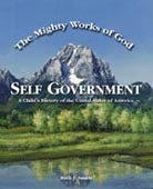 The Mighty Works of God: Self Government